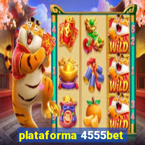 plataforma 4555bet