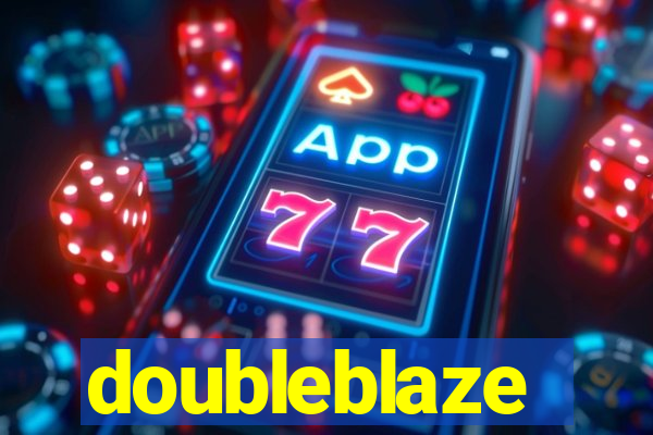 doubleblaze