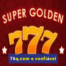 76q.com e confiável