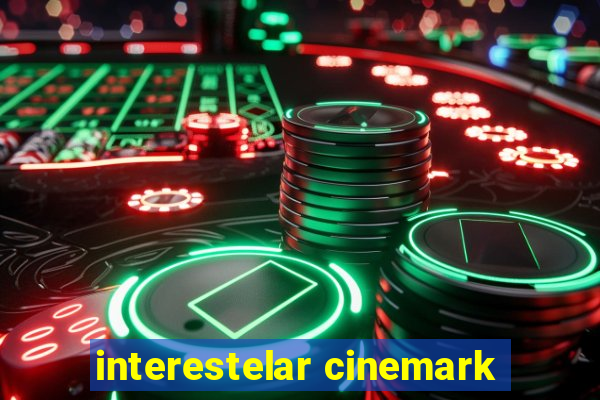 interestelar cinemark