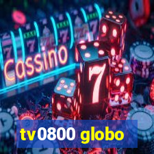 tv0800 globo