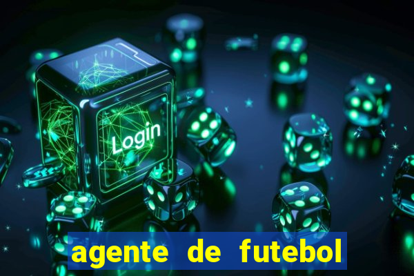 agente de futebol dinheiro infinito