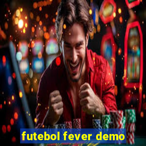 futebol fever demo