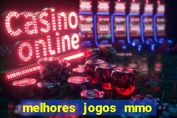 melhores jogos mmo para android