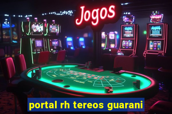 portal rh tereos guarani