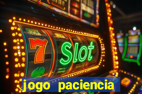 jogo paciencia spider haja paciencia