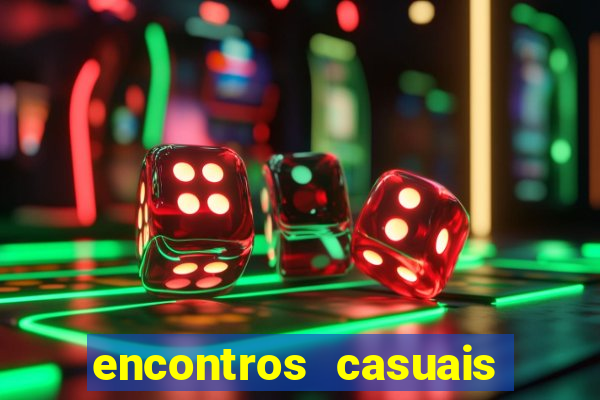 encontros casuais campina grande