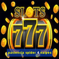 paciencia spider 4 naipes