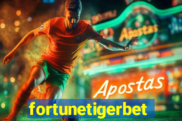 fortunetigerbet