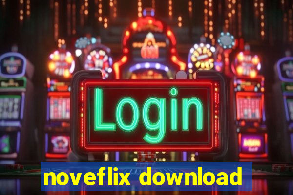 noveflix download