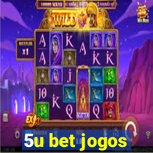 5u bet jogos