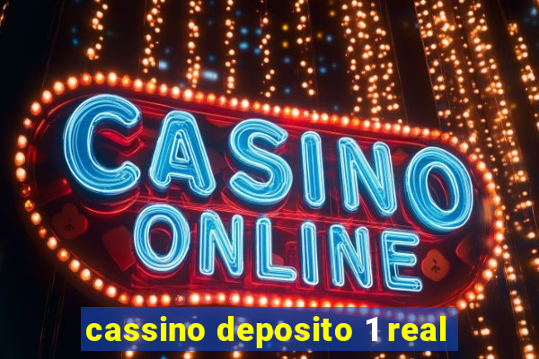 cassino deposito 1 real