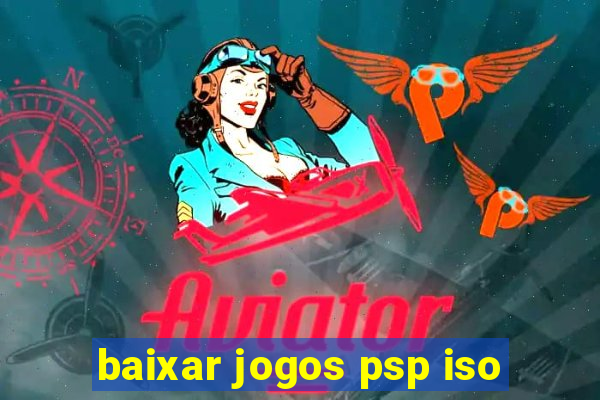 baixar jogos psp iso