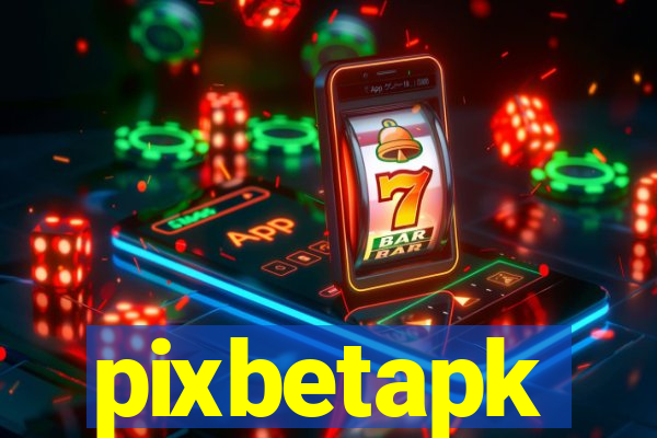 pixbetapk