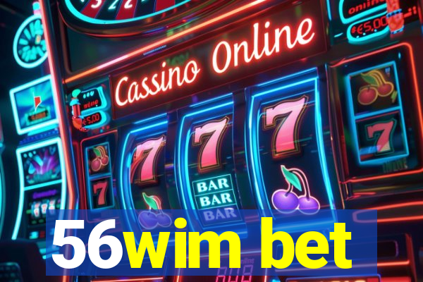 56wim bet