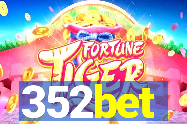 352bet