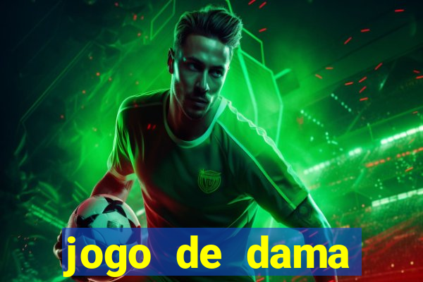 jogo de dama online valendo dinheiro