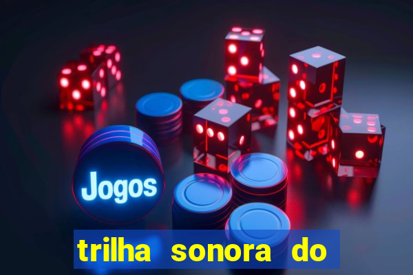 trilha sonora do filme cruzeiro das loucas