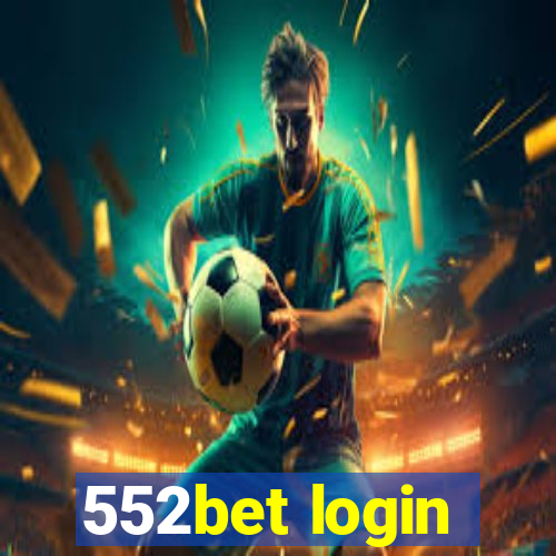 552bet login