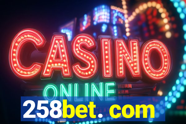 258bet. com