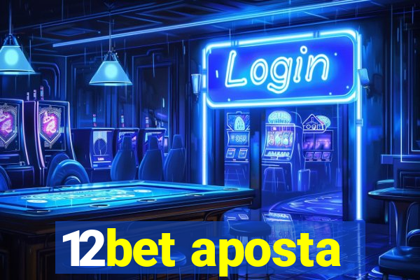 12bet aposta