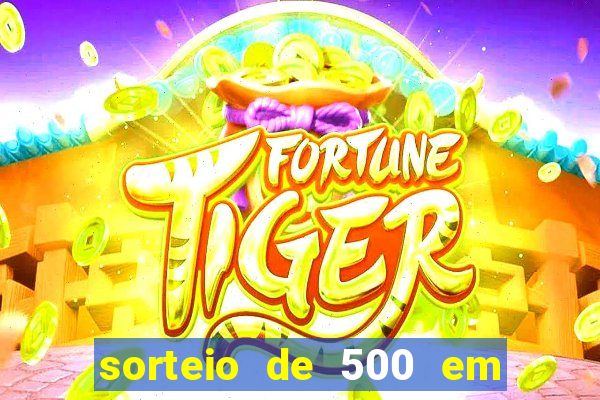 sorteio de 500 em cash toda segunda feira novibet como funciona