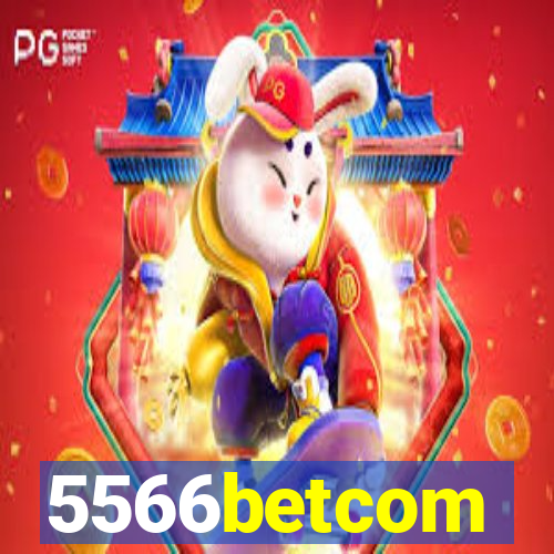 5566betcom