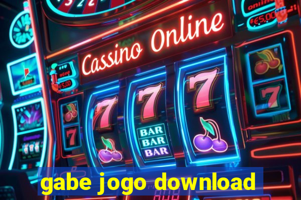 gabe jogo download