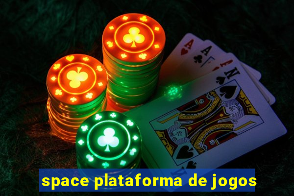 space plataforma de jogos