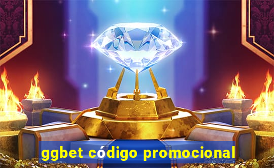 ggbet código promocional