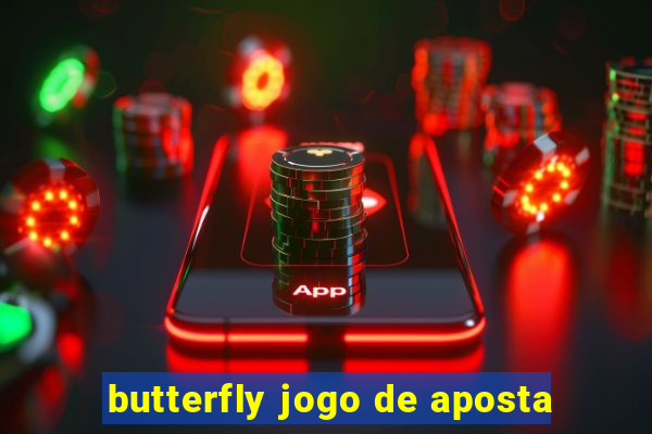 butterfly jogo de aposta