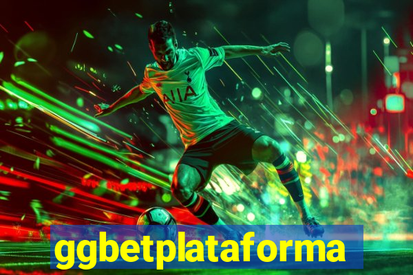 ggbetplataforma