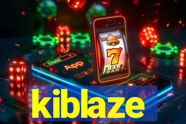 kiblaze