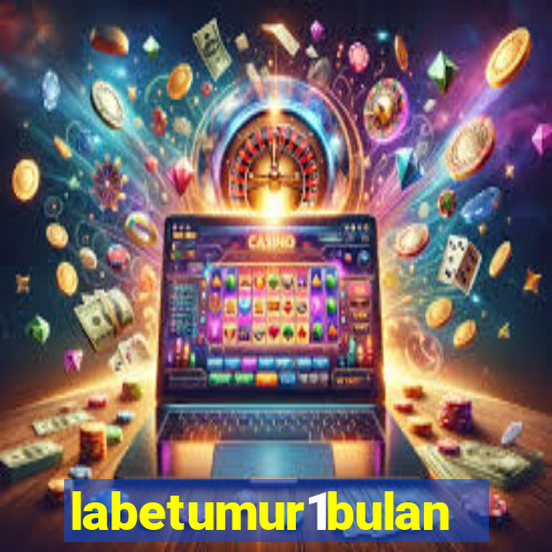 labetumur1bulan