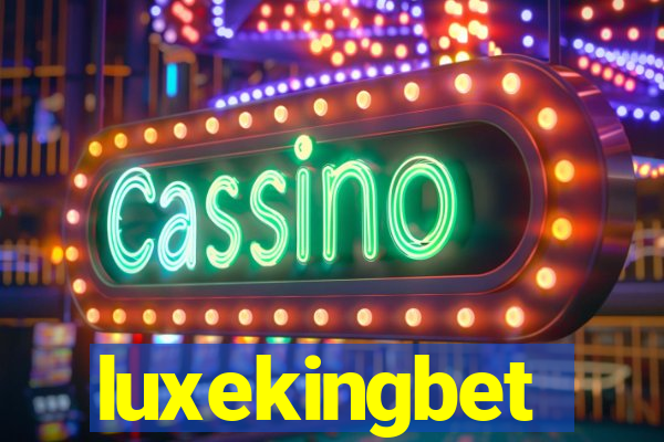 luxekingbet