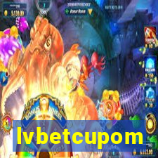 lvbetcupom