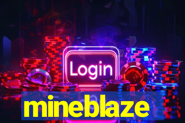 mineblaze