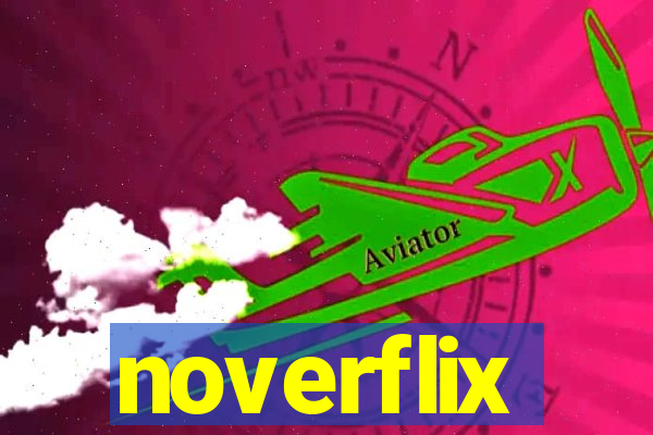 noverflix