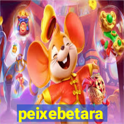 peixebetara