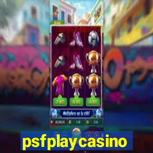 psfplaycasino