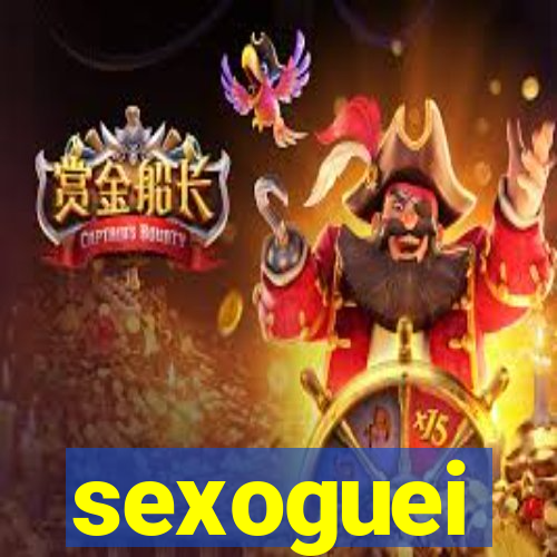 sexoguei