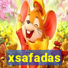 xsafadas