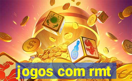 jogos com rmt