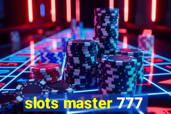 slots master 777