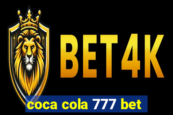 coca cola 777 bet