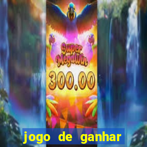 jogo de ganhar dinheiro ao se cadastrar