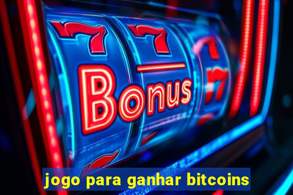 jogo para ganhar bitcoins