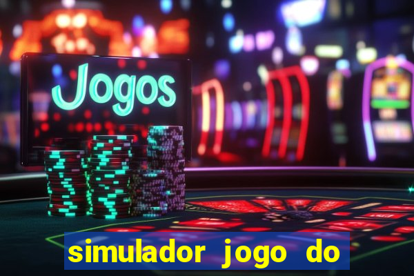 simulador jogo do fortune tiger