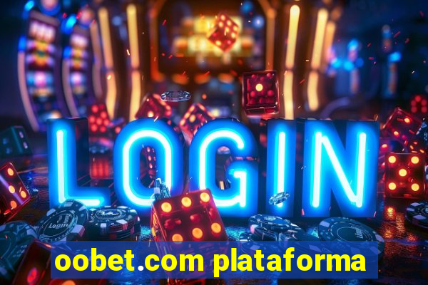 oobet.com plataforma