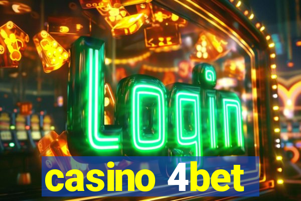 casino 4bet